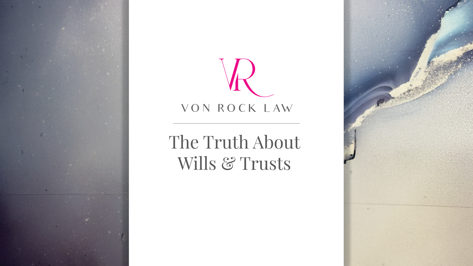 The Truth About Why Your Will May Not Protect You